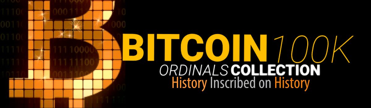 Bitcoin 100K Ordinals